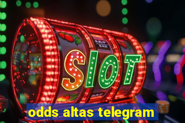 odds altas telegram